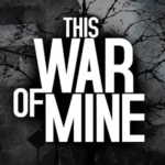 This War of Mine MOD